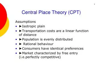 Central Place Theory (CPT)