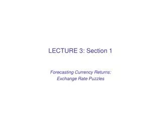 LECTURE 3: Section 1