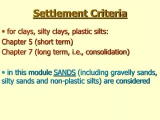 Settlement Criteria