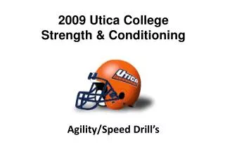 2009 Utica College Strength &amp; Conditioning