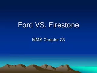 Ford VS. Firestone