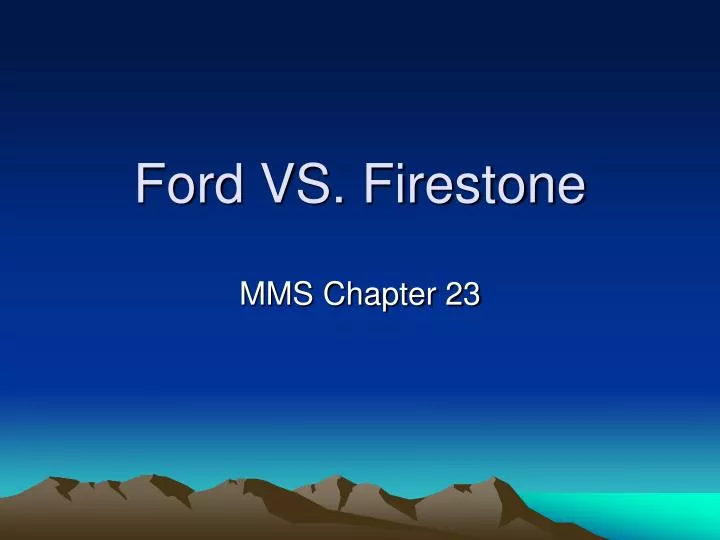 ford vs firestone