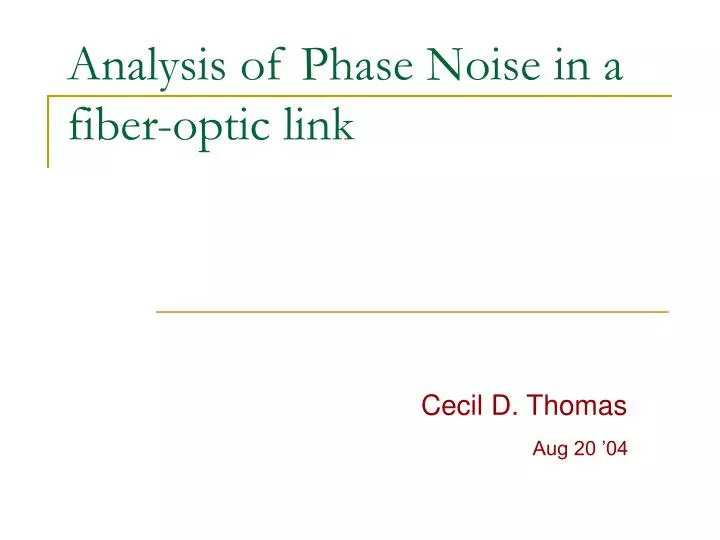 analysis of phase noise in a fiber optic link