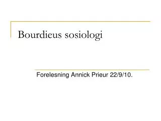 Bourdieus sosiologi
