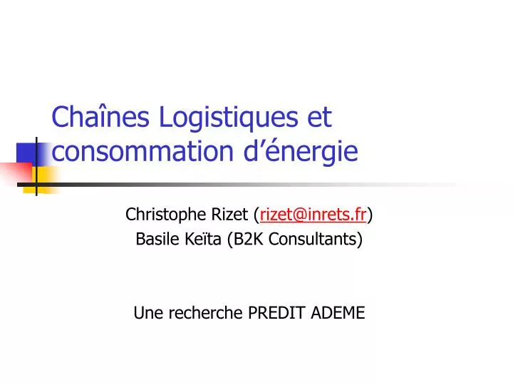 cha nes logistiques et consommation d nergie