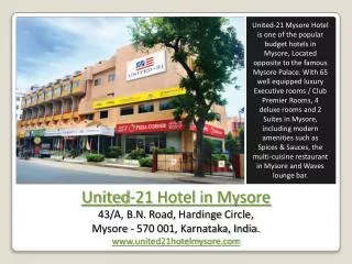 United-21 Hotel Mysore, Business Hotels in Mysore
