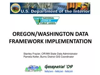 OREGON/WASHINGTON DATA FRAMEWORK IMPLEMENTATION