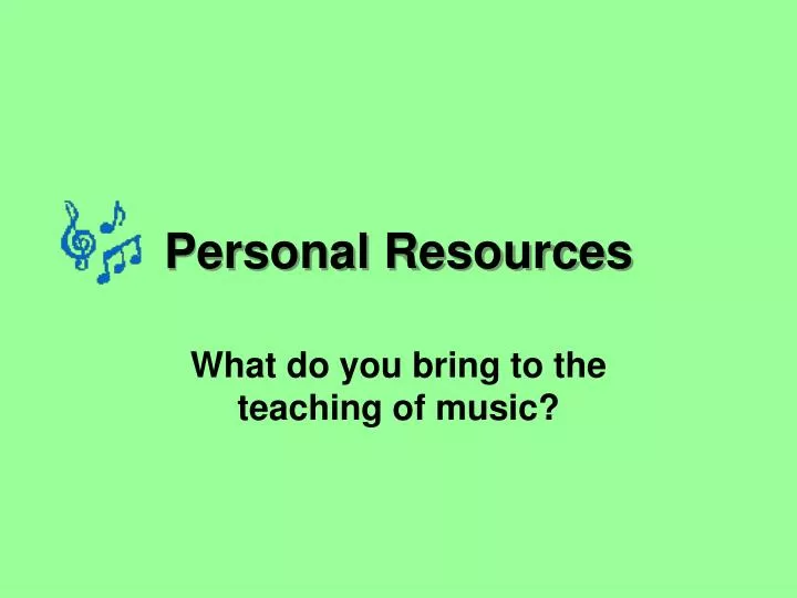 personal resources