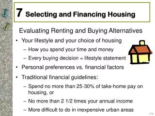 7 Selecting and Financing Housing