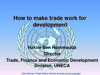 How to make trade work for development
