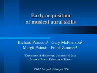 Early acquisition of musical aural skills