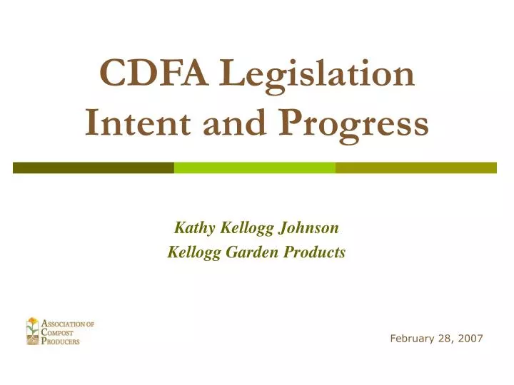 cdfa legislation intent and progress