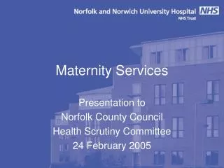 Maternity Services