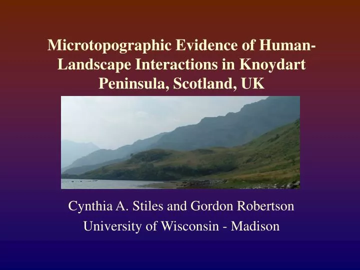 microtopographic evidence of human landscape interactions in knoydart peninsula scotland uk