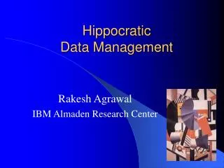 Hippocratic Data Management