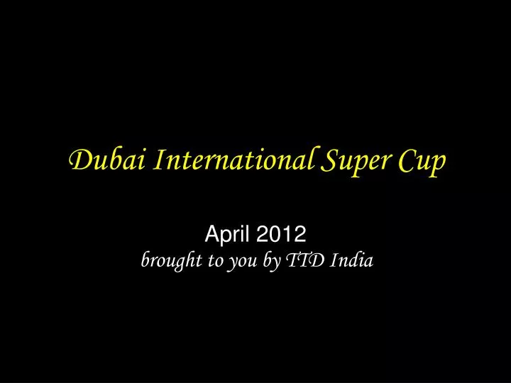 dubai international super cup