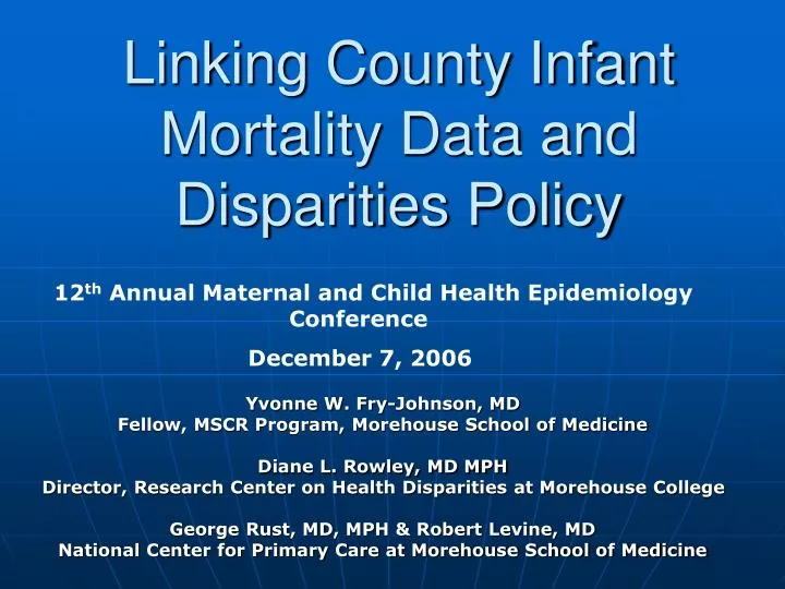 linking county infant mortality data and disparities policy
