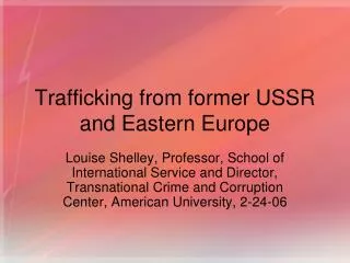 Trafficking from former USSR and Eastern Europe