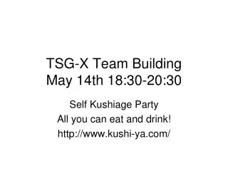 TSG-X Team Building May 14th 18:30-20:30