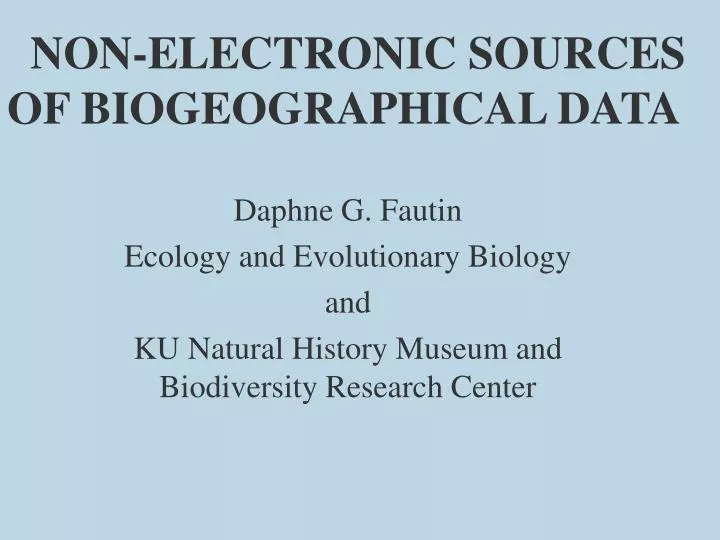 non electronic sources of biogeographical data