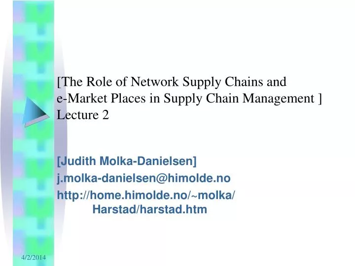 the role of network supply chains and e market places in supply chain management lecture 2