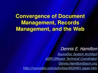 Convergence of Document Management, Records Management, and the Web