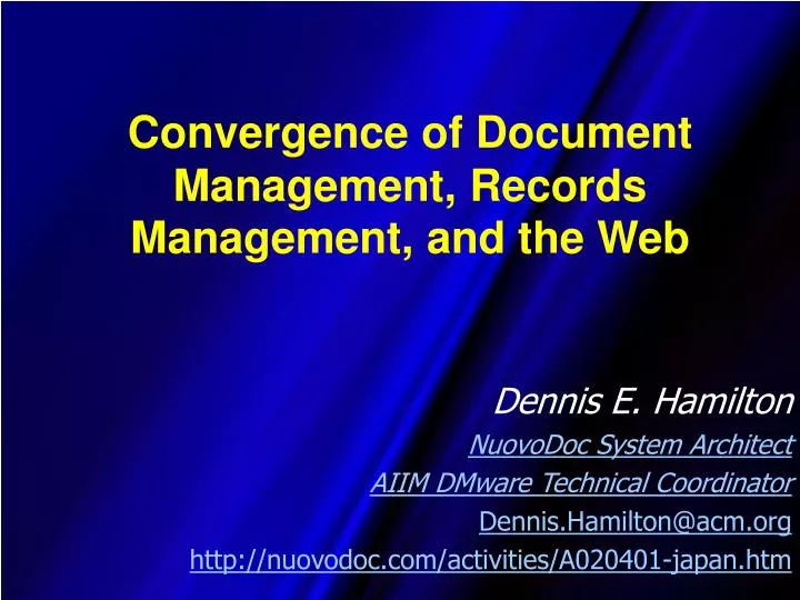 convergence of document management records management and the web