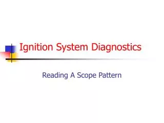 Ignition System Diagnostics