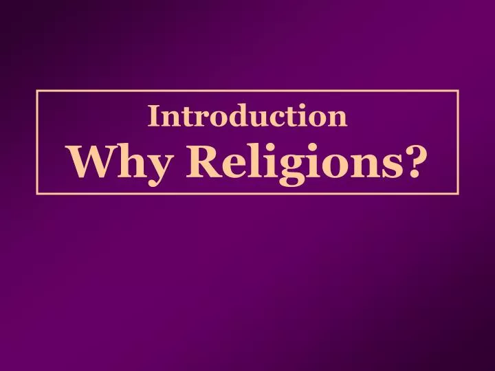 introduction why religions
