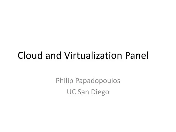 cloud and virtualization panel