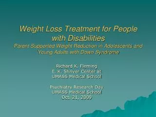 Weight Loss Treatment for People with Disabilities Parent Supported Weight Reduction in Adolescents and Young Adults wit