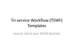 Tri-service Workflow (TSWF) Templates - slide 1