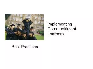 Implementing Communities of Learners