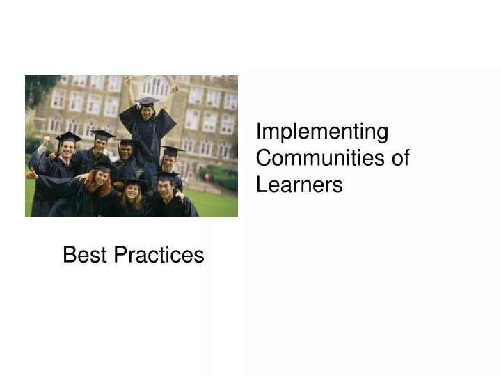 implementing communities of learners