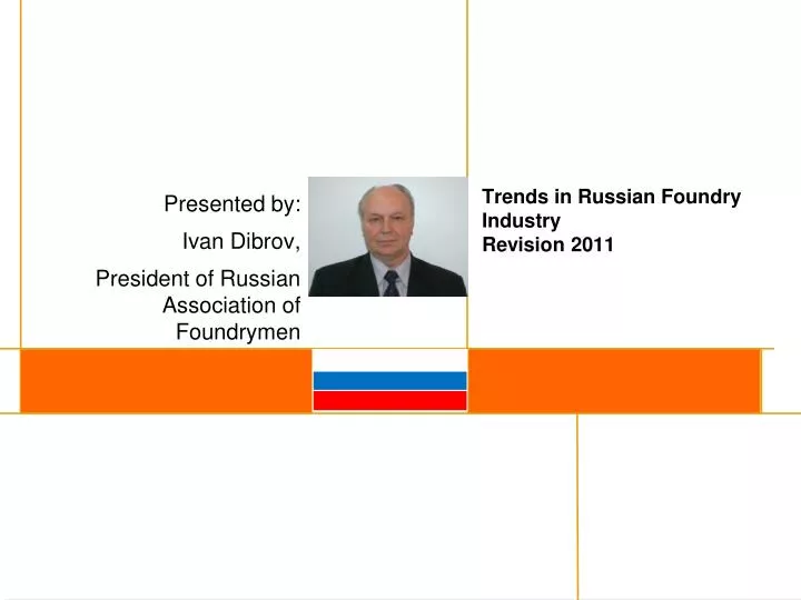 trends in russian foundry industry revision 2011