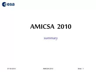 AMICSA 2010 summary