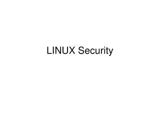 LINUX Security