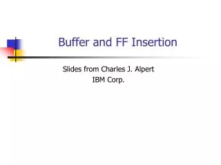 Buffer and FF Insertion