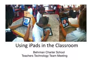 Using iPads in the Classroom