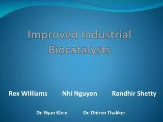Improved Industrial Biocatalysts