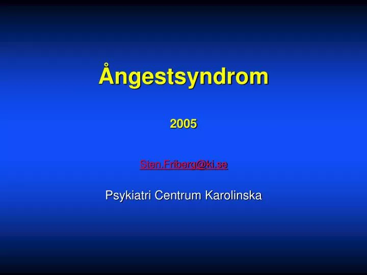ngestsyndrom 2005