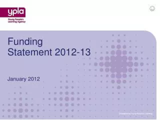 Funding Statement 2012-13