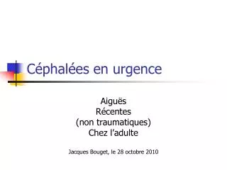 c phal es en urgence