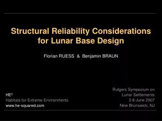 Structural Reliability Considerations for Lunar Base Design
