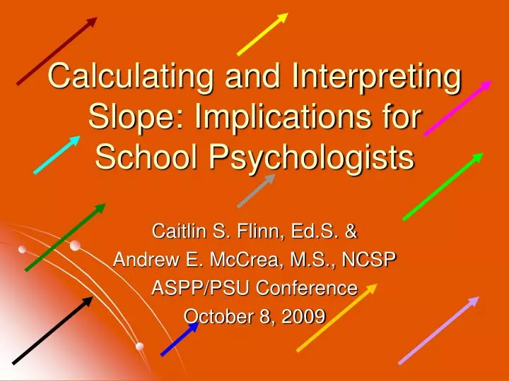 calculating and interpreting slope implications for school psychologists