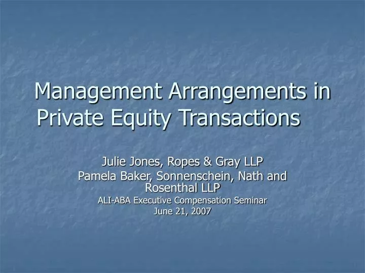 management arrangements in private equity transactions