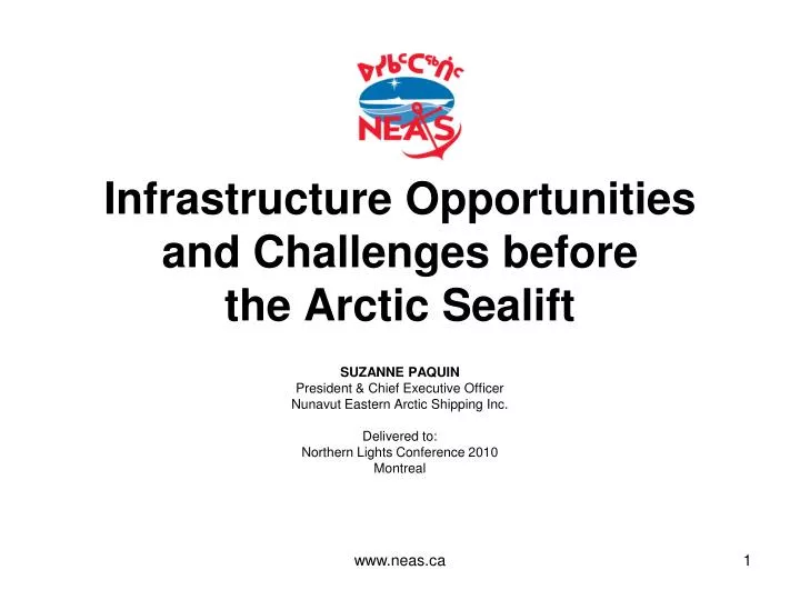 infrastructure opportunities and challenges before the arctic sealift