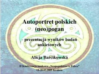 Autoportret polskich (neo)pogan