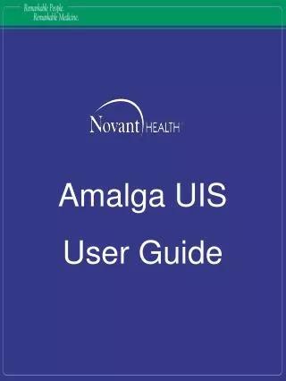Amalga UIS User Guide