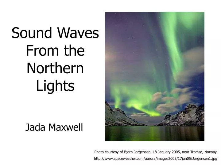 sound waves from the northern lights